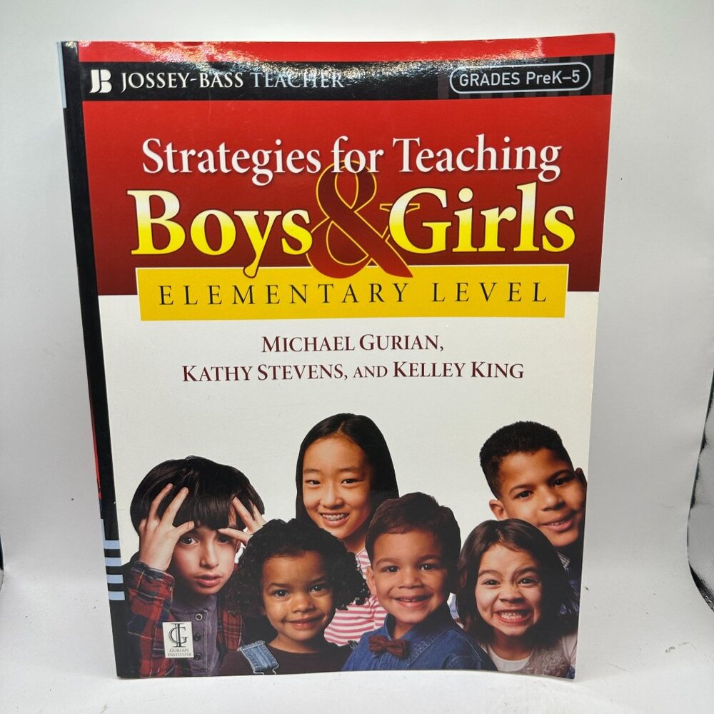 Strategies For Teaching Boys & Girls Elementary Level Book By Michael Gurian